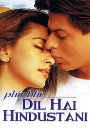 Phir Bhi Dil Hai Hindustani (2000) Hindi