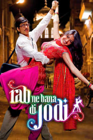Rab Ne Bana Di Jodi (2008) Hindi