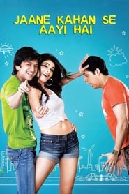 Jaane Kahan Se Aayi Hai (2010) Hindi