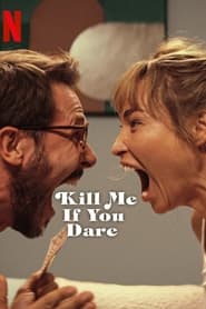 Kill Me If You Dare (2024) Hindi Dubbed
