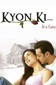 Kyon Ki… (2005) Hindi