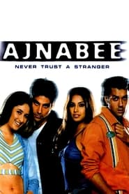 Ajnabee (2001) Hindi